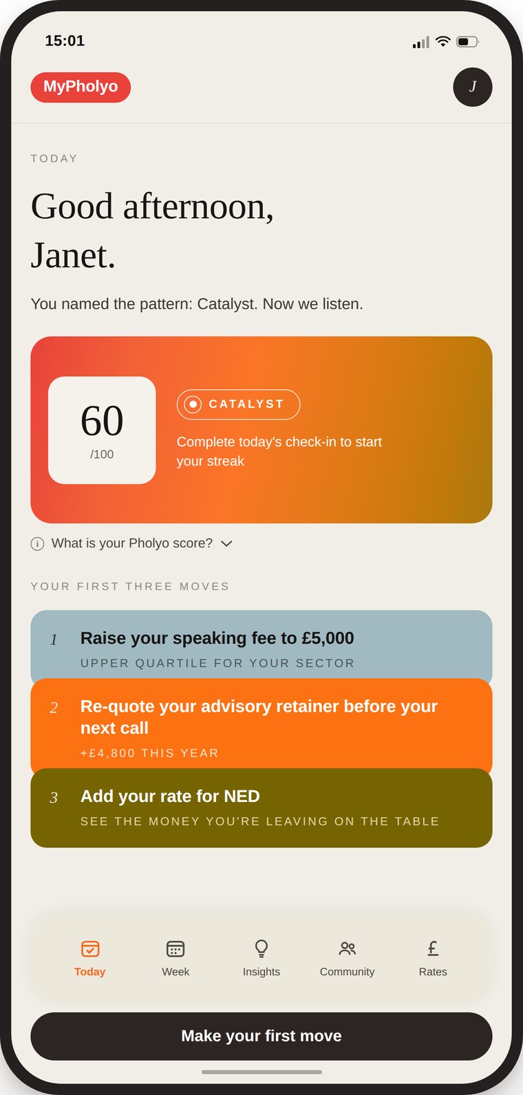 The MyPholyo Today screen: a Pholyo score of 60 out of 100 on a Catalyst card, with the first three moves listed beneath it